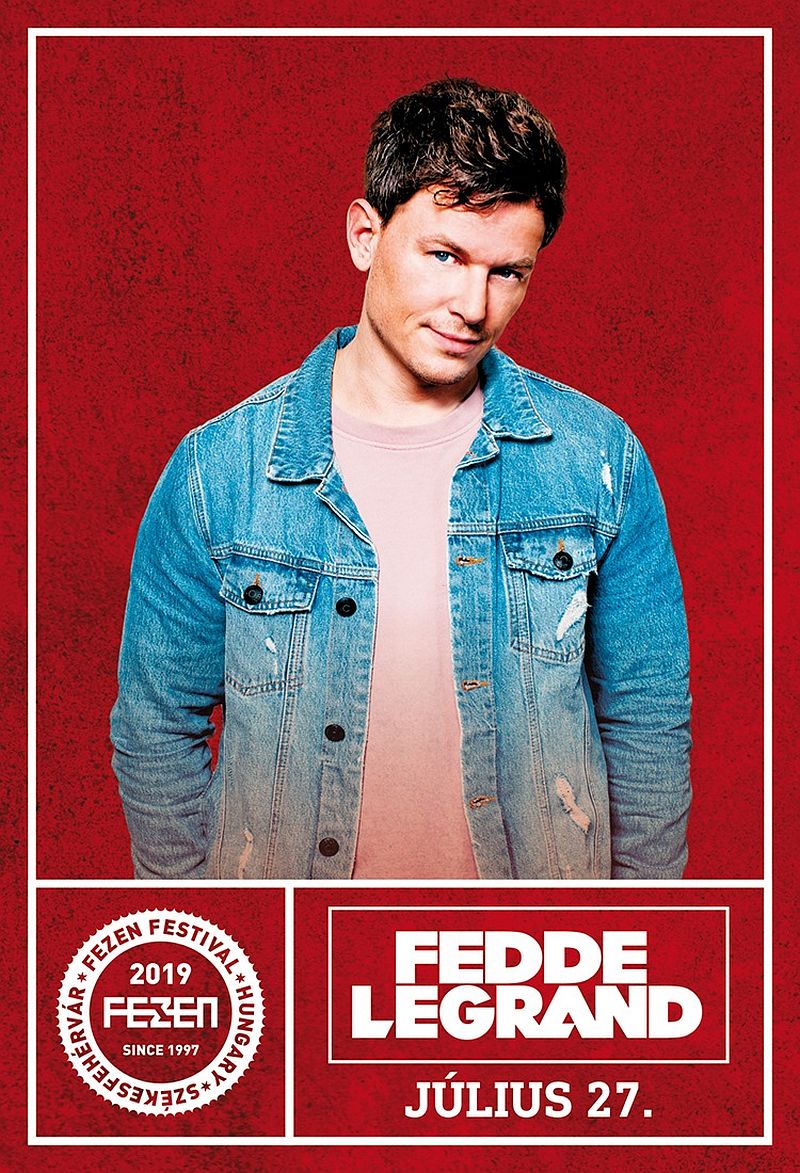 Fedde Le Grand a zárónapon - teljes a FEZEN programja